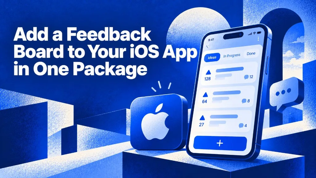 Add a feedback board to your iOS app in one package